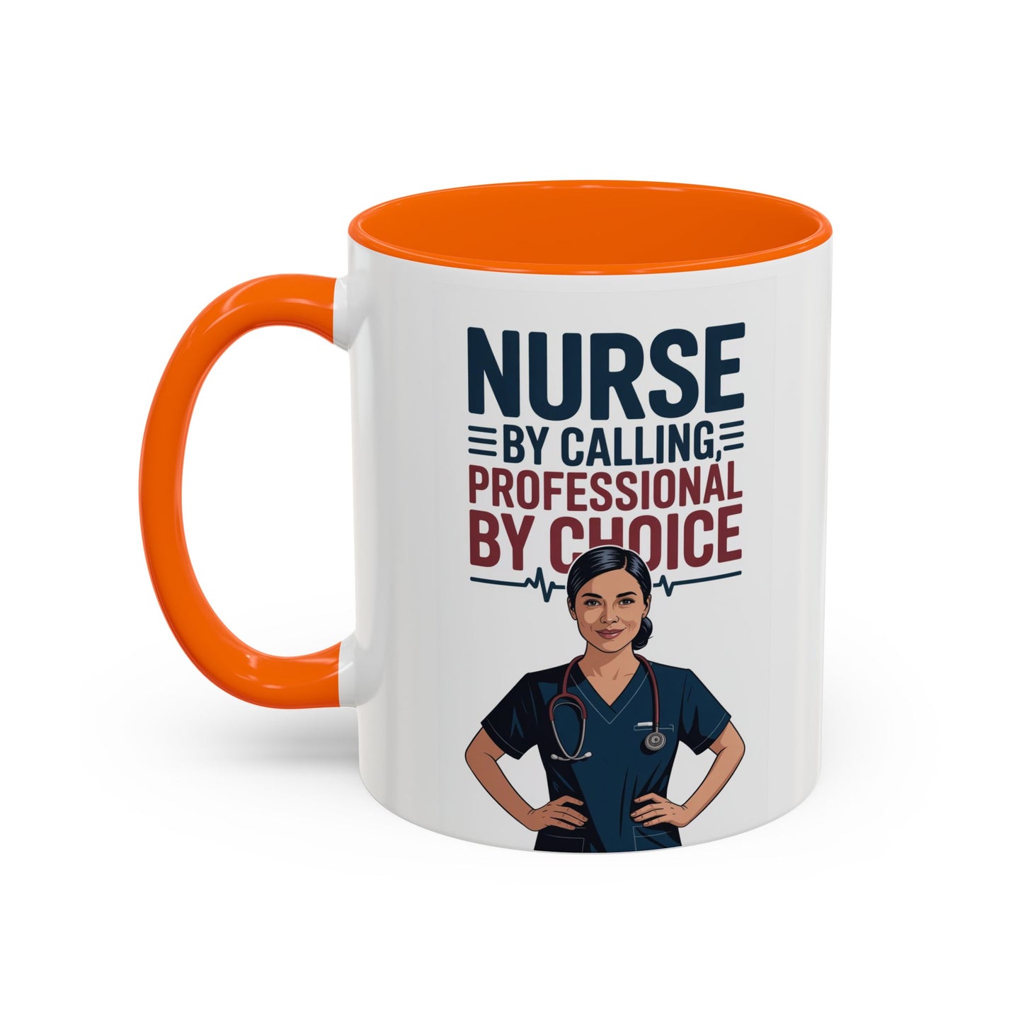 Nurse By Calling, Professional By Choice  Coffee Mug — 11/15oz