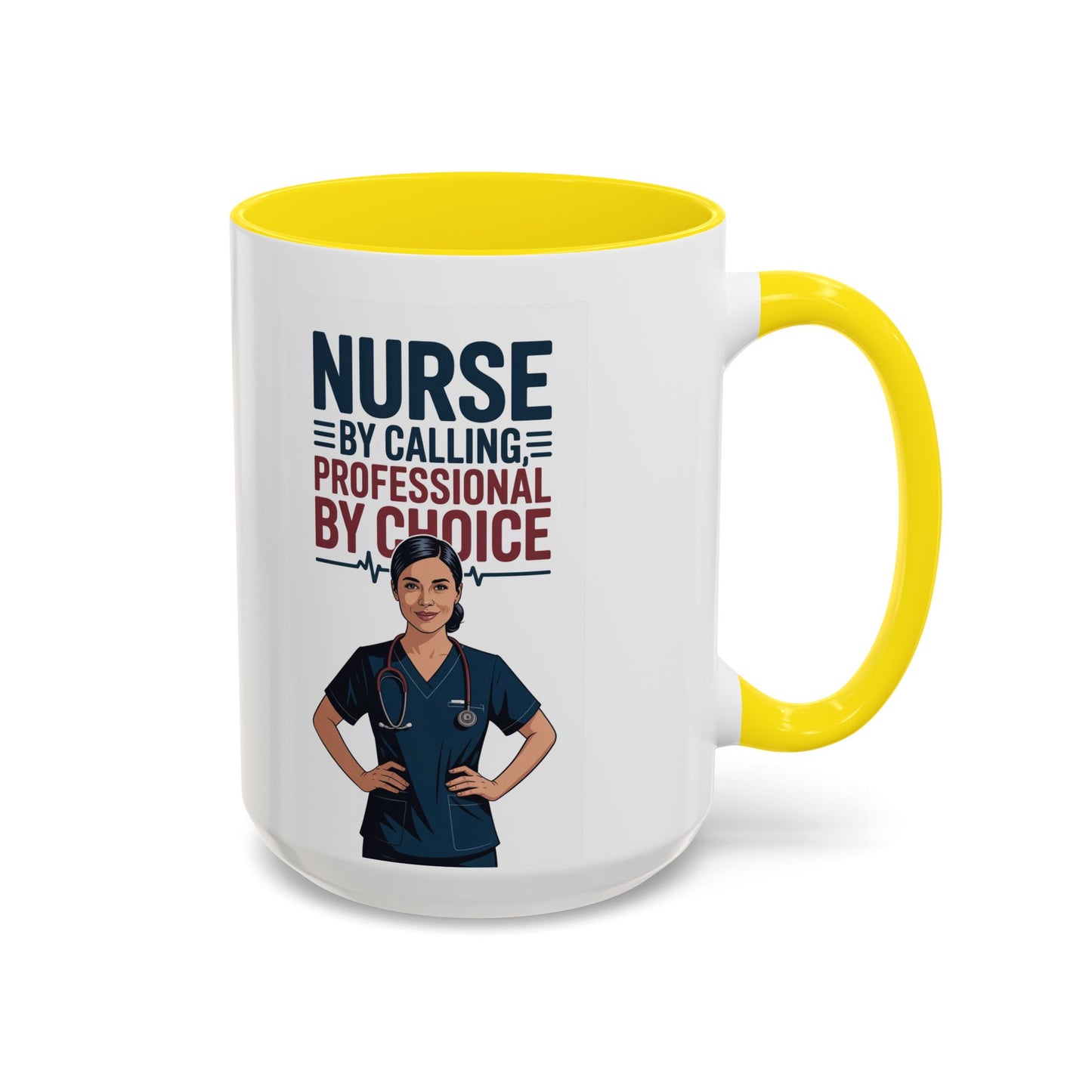 Nurse By Calling, Professional By Choice  Coffee Mug — 11/15oz