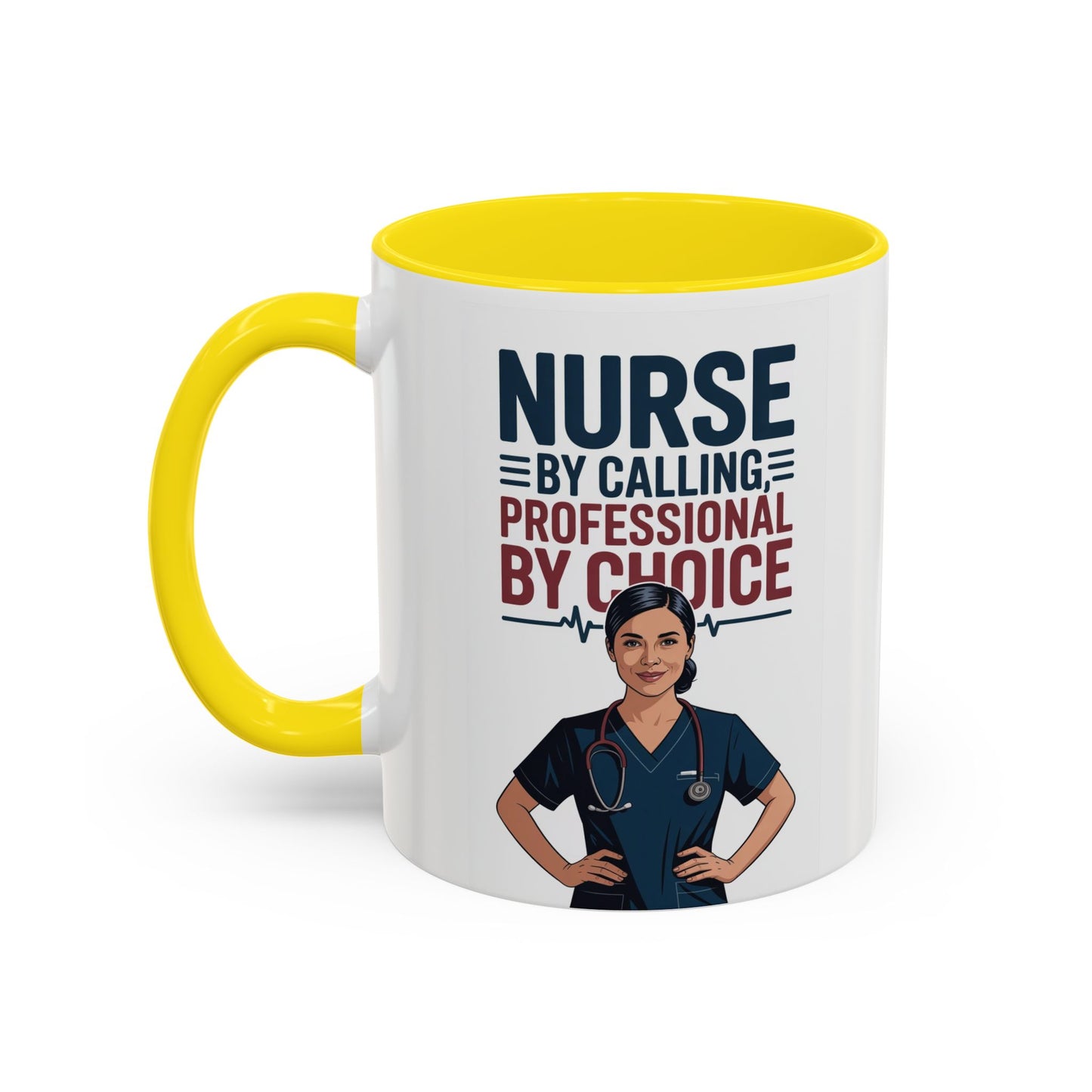 Nurse By Calling, Professional By Choice  Coffee Mug — 11/15oz