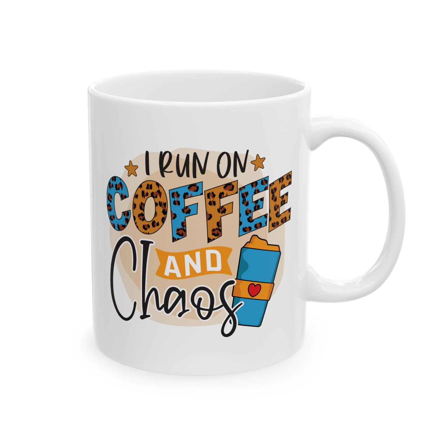 Coffee and Chaos Ceramic Mug (11oz & 15oz)