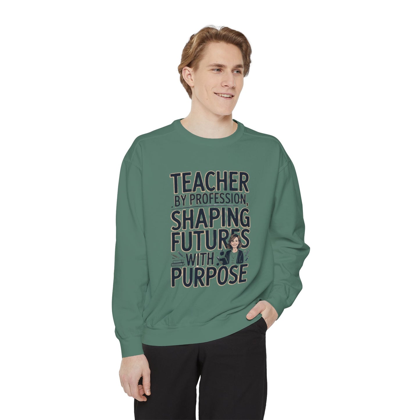 Teacher by Profession, Shaping Futures Sweatshirt