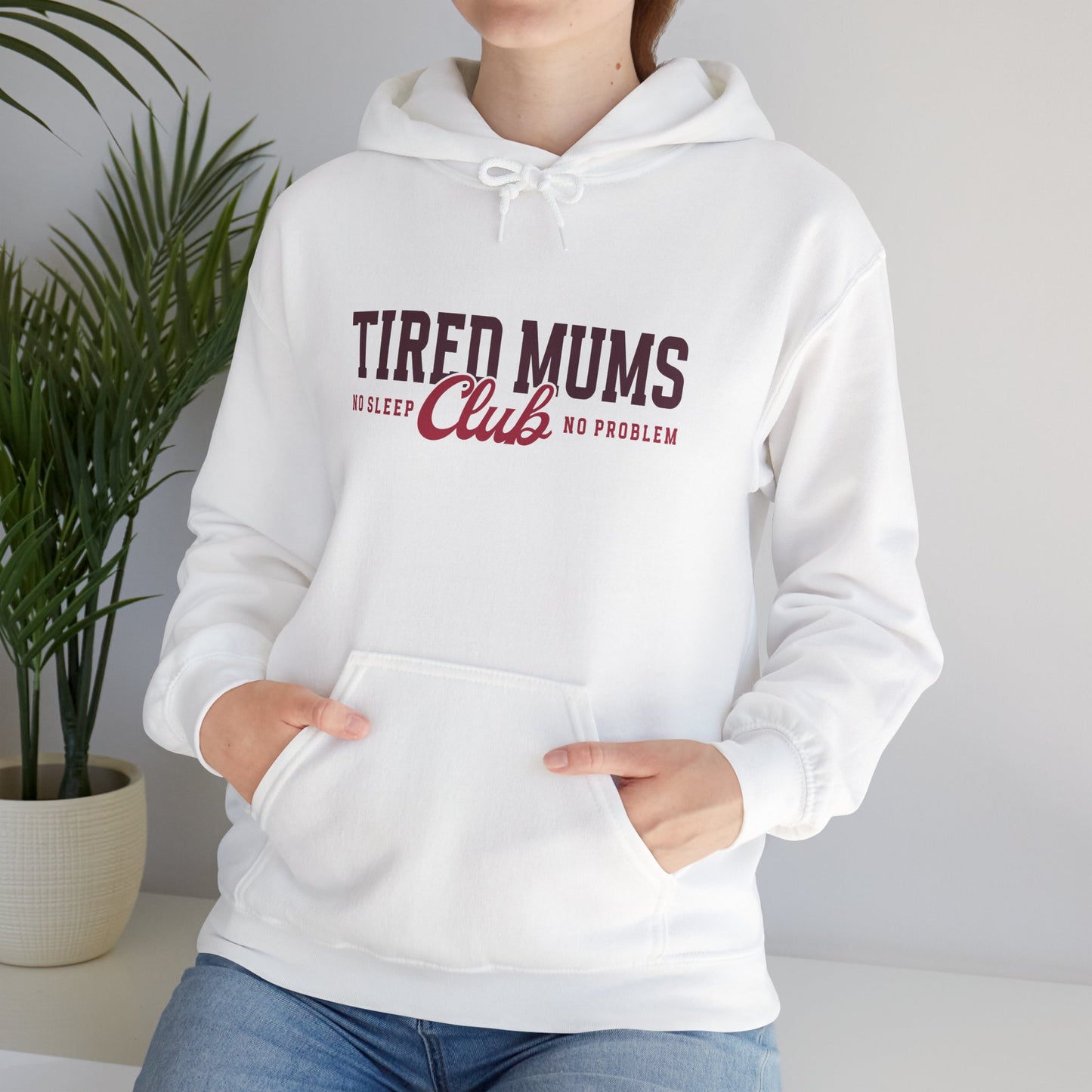 Tired Mums Club Hoodie — Funny Mom Hoodie "No Sleep, No Problem"