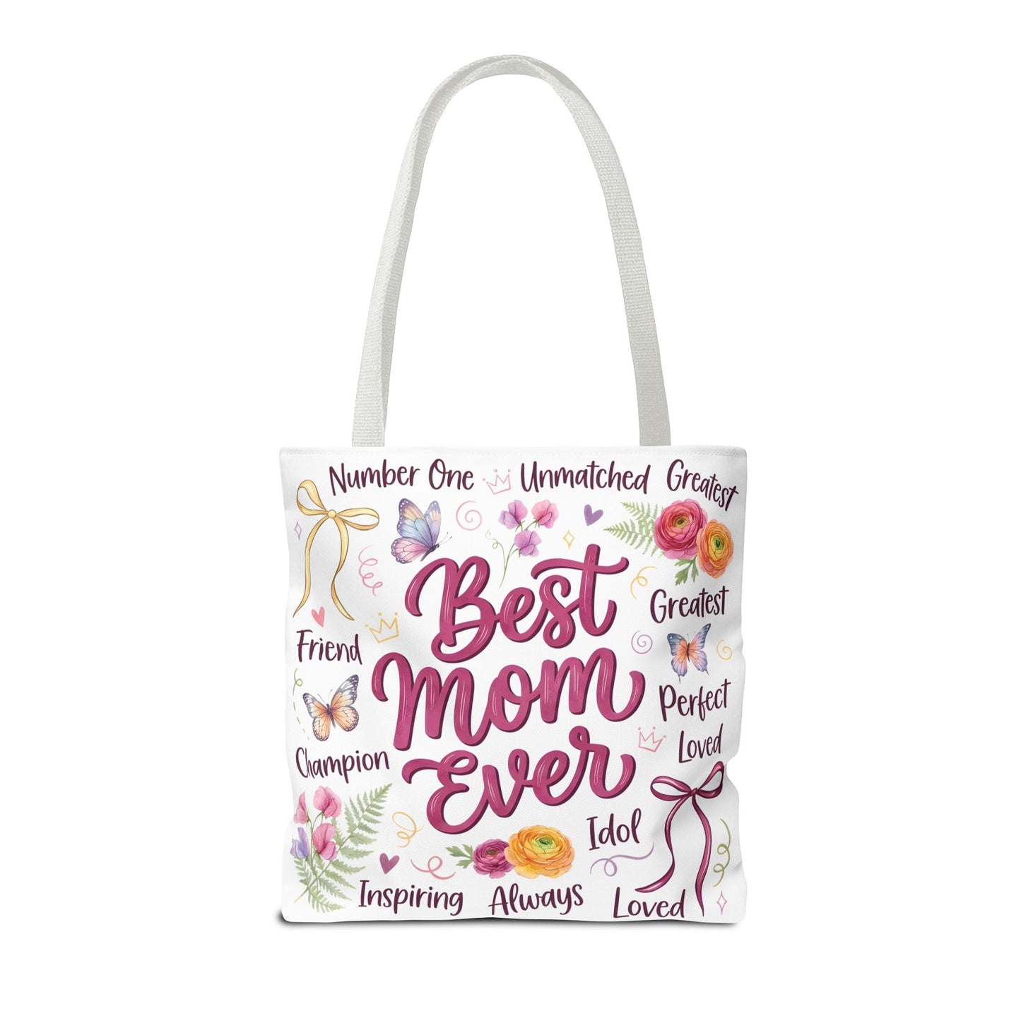 Best Mom Ever Tote Bag — Floral Mother's Day Gift Tote