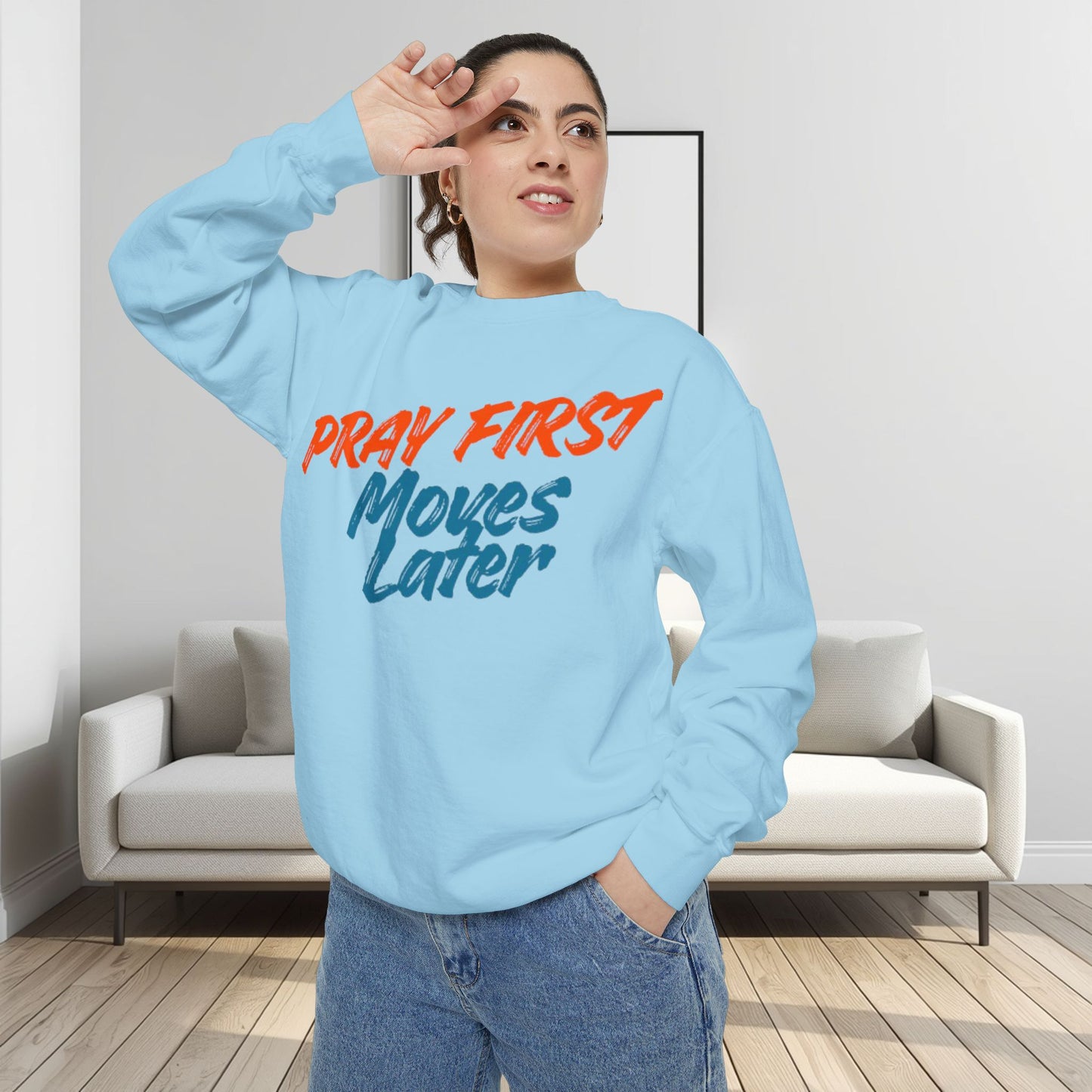 Prayer Sweatshirt — "Pray First, Moves Later" Inspirational Crewneck