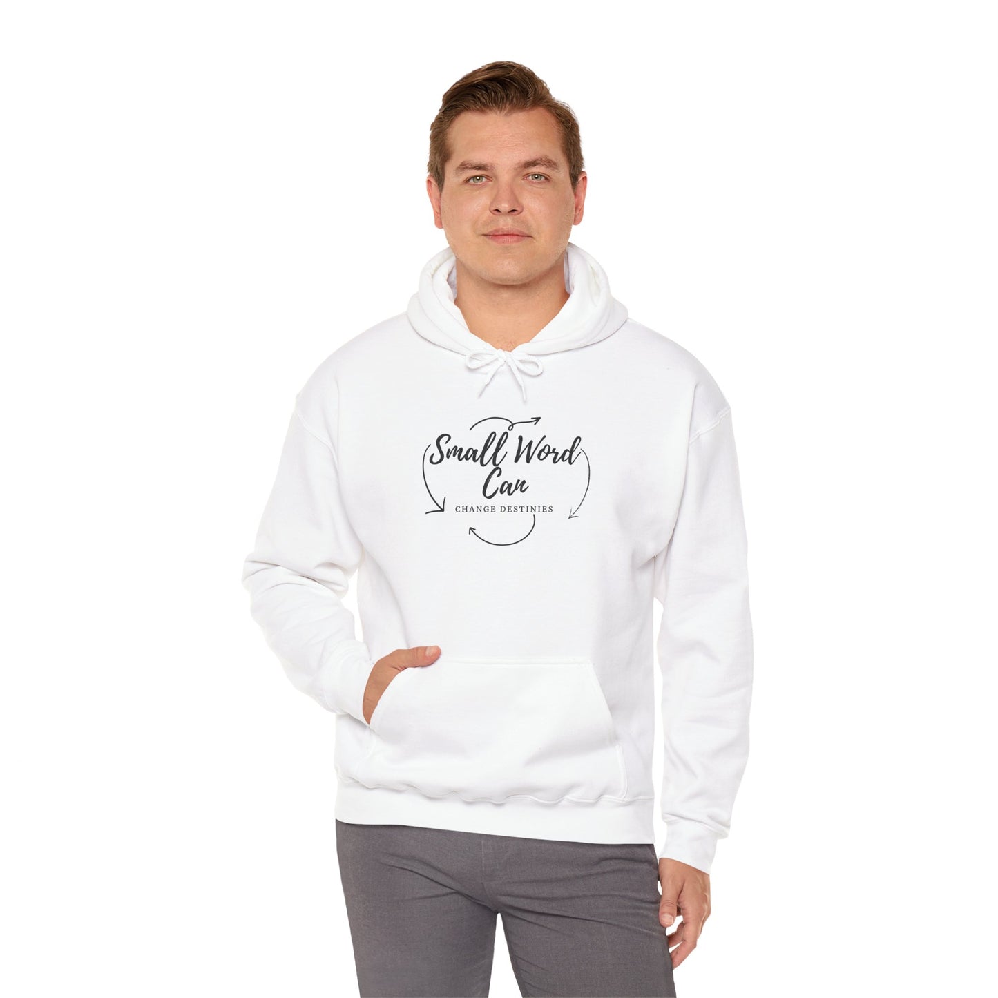 Hoodie "Small Words Can Change Destinies" – Inspirational Script Pullover