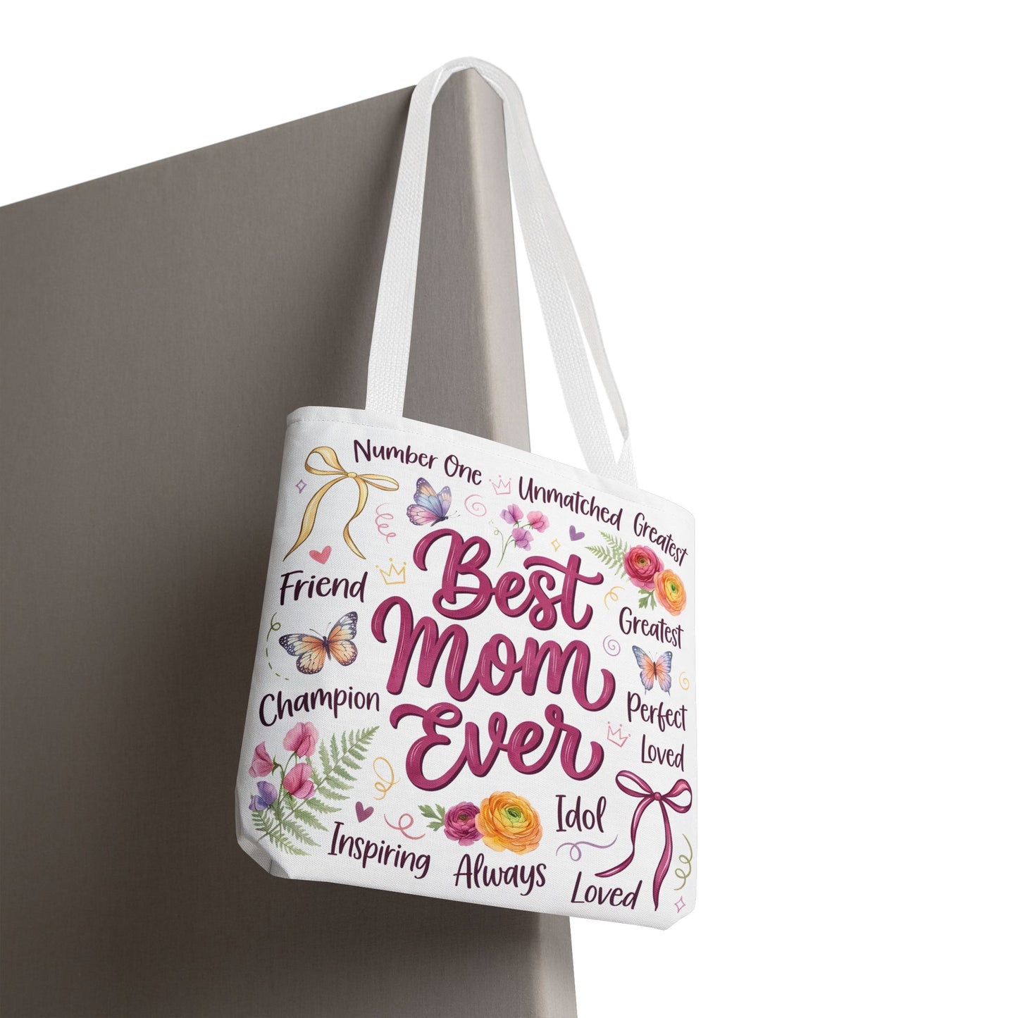 Best Mom Ever Tote Bag — Floral Mother's Day Gift Tote