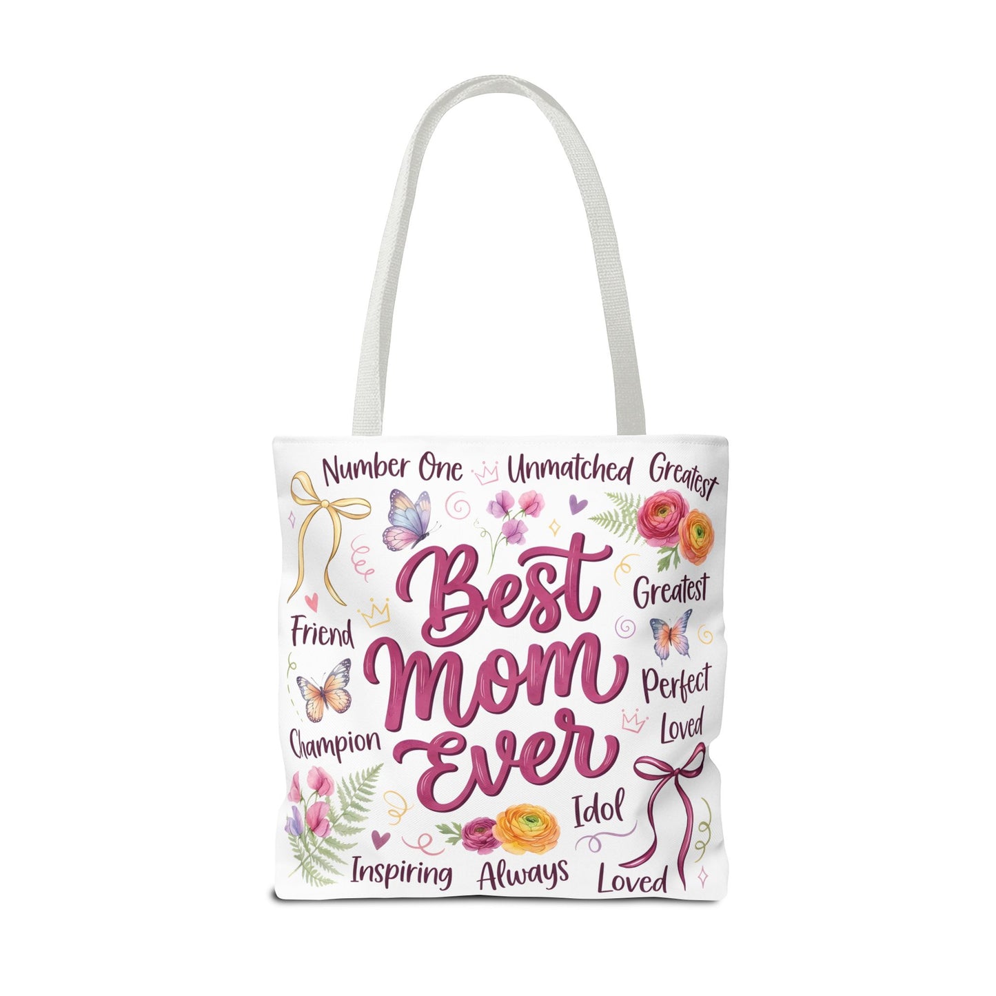 Best Mom Ever Tote Bag — Floral Mother's Day Gift Tote