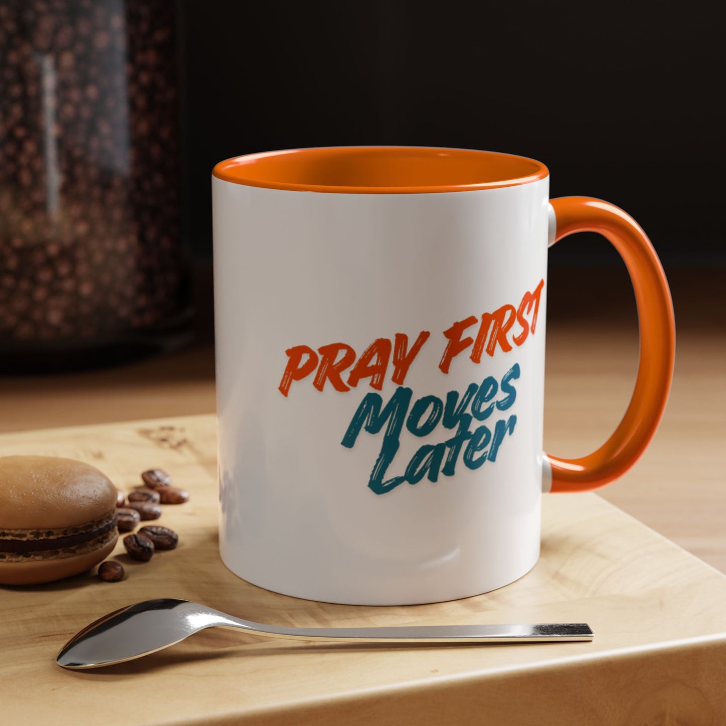 Pray First Moves Later Accent Coffee Mug — Inspirational Christian Prayer Mug