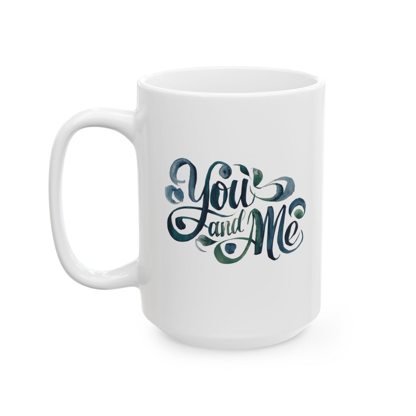 You & Me mug