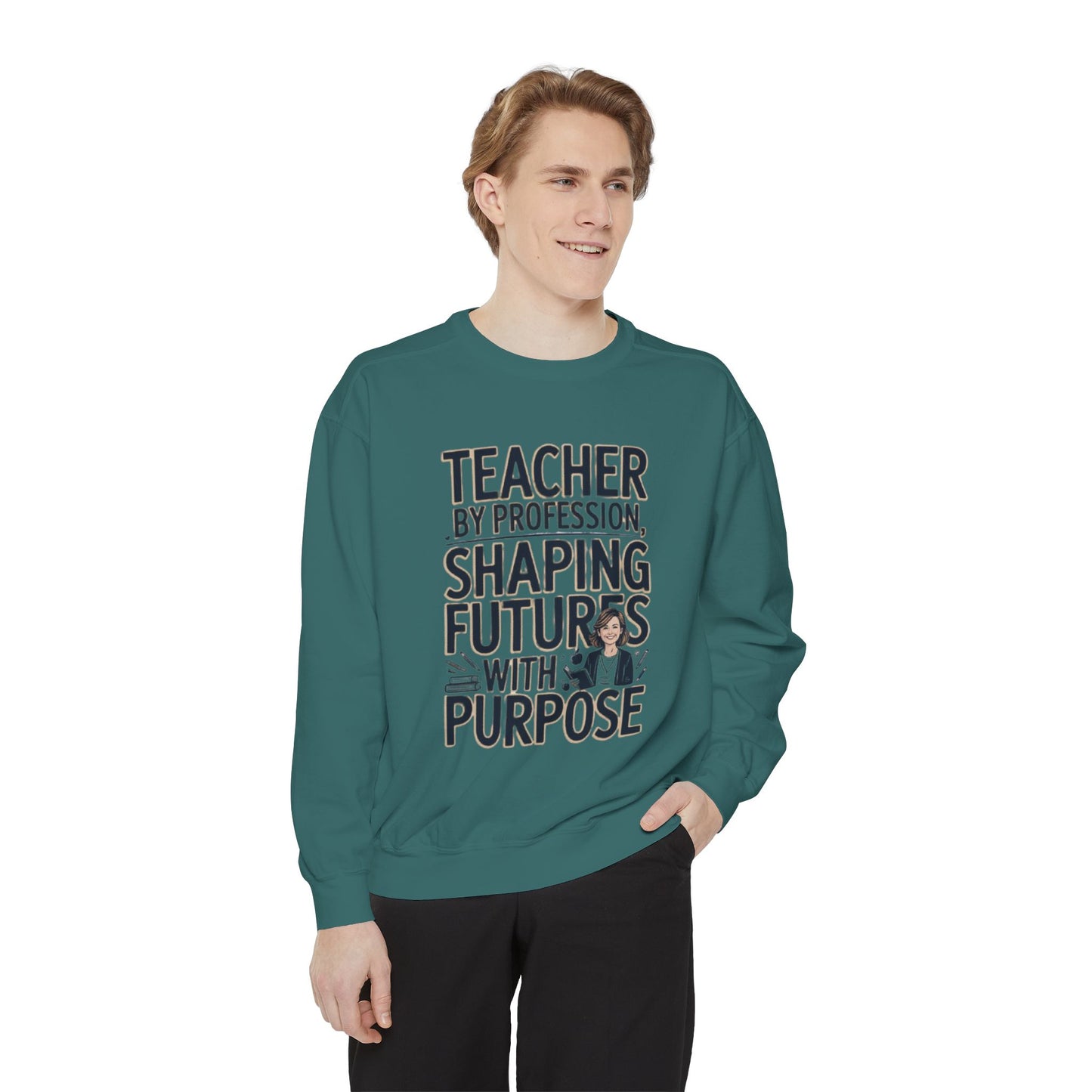 Teacher by Profession, Shaping Futures Sweatshirt